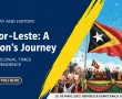 Timor Leste - The Story and History of a Nation
